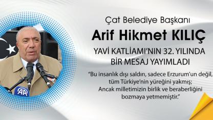 Başkan  Kılıç Yavi Katliamının 32.yılı dolayısı ile bir mesaj yayımladı.