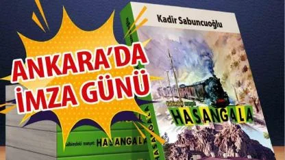 ‘Kalbimdeki manşet: Hasangala’ Ankara’da tanıtılacak