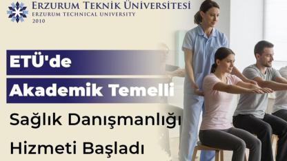 ETÜ’de akademik temelli bireysel sağlık danışmanlığı