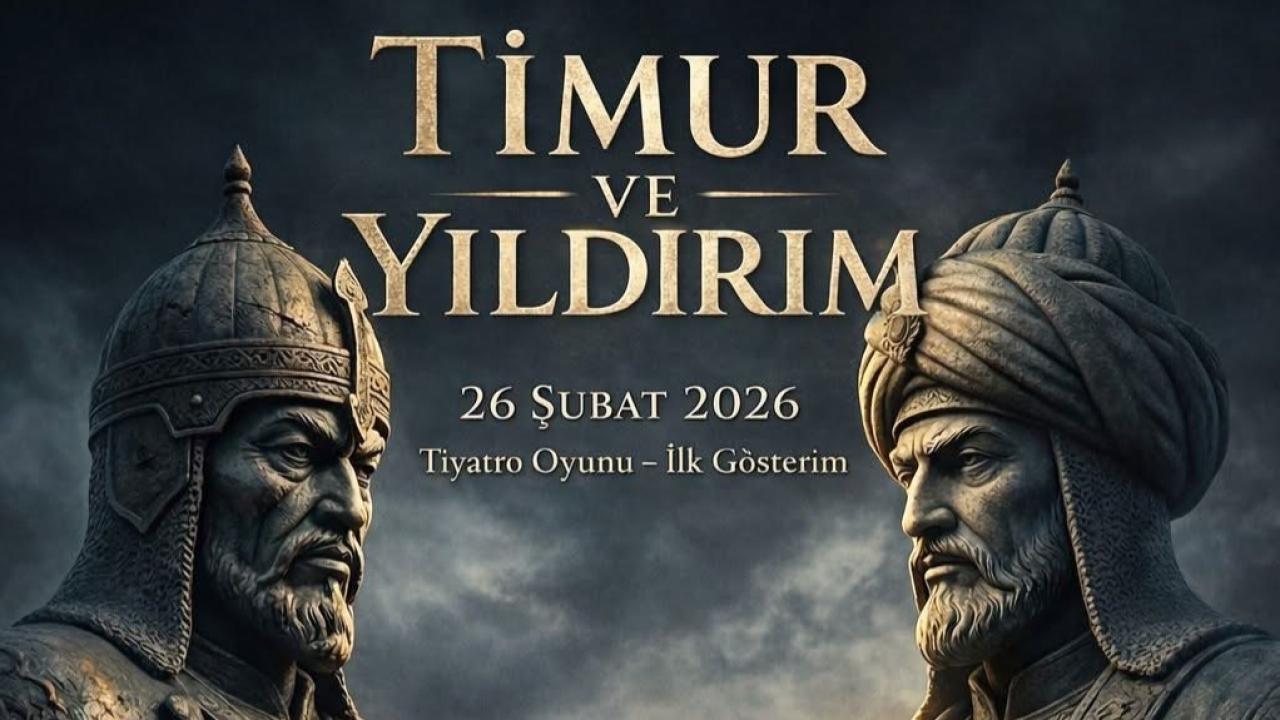 "Timur ve Yıldırım" adlı oyun Erzurum sahnesinde
