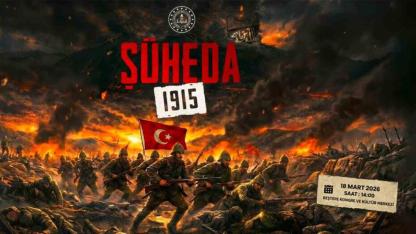 "Şüheda 1915"in prömiyeri Külliye’de yapılacak
