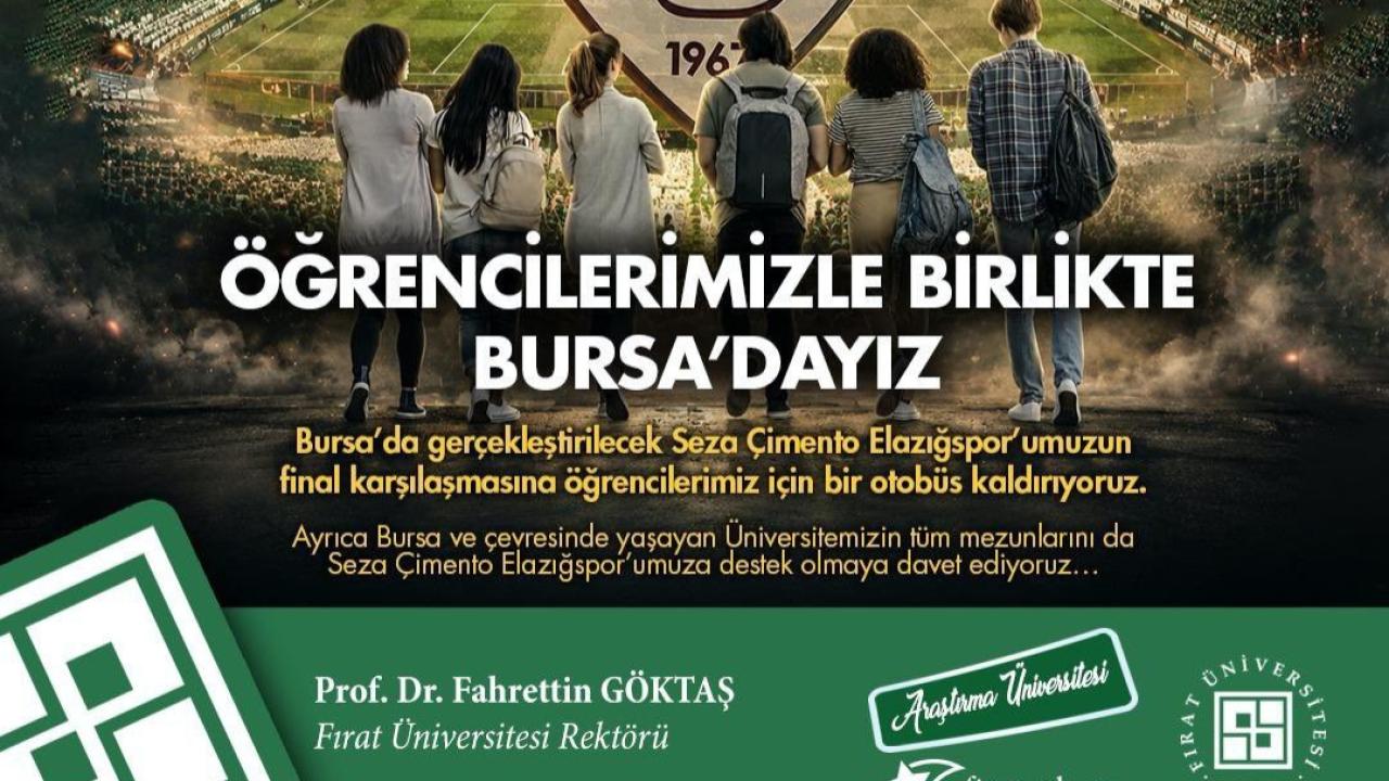 Fırat Üniversitesi Bursa’ya otobüs kaldıracak
