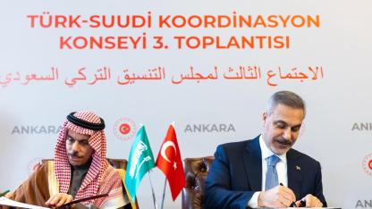 Türk-Suudi Koordinasyon Konseyi Üçüncü Toplantısı Ankara’da gerçekleşti